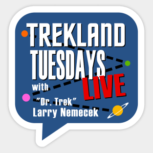 Trekland Tuesdays Live Large Logo Sticker